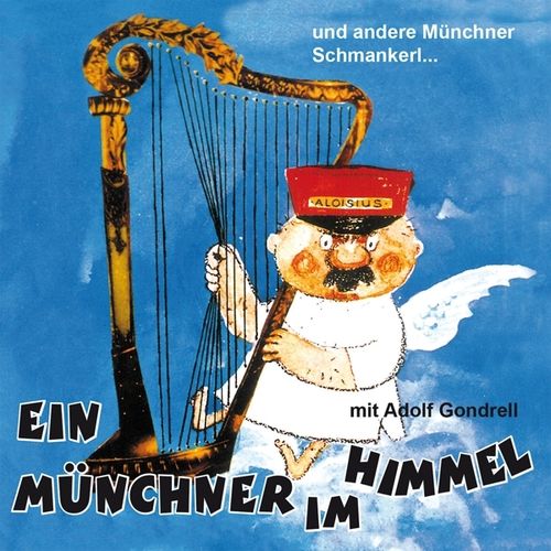 Ein Münchner im Himmel u.a. CD