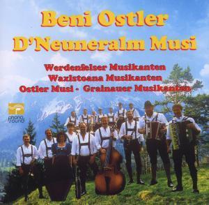 Ostler,Beni/ D'neuneralm Musi: Werdenfelser Musikanten